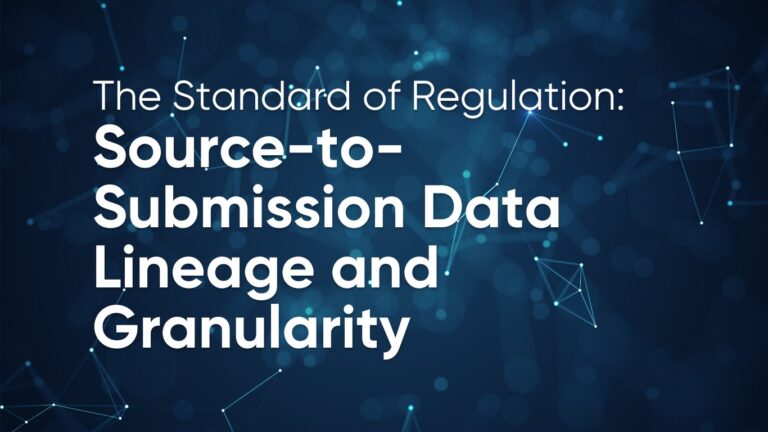 Source-to-submission data lineage and granularity